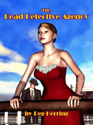 cover image of The Dead Detective Agency